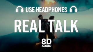REAL TALK - AP Dhillon | Shinda Kahlon (8D AUDIO)