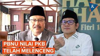 PKB Pimpinan Cak Imin Dinilai Melenceng, PBNU Siap Bentuk Tim Khusus