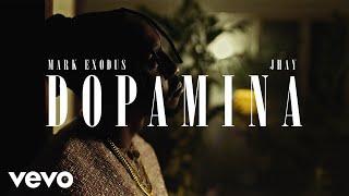 Mark Exodus - DopaMina (Official Music Video) ft. Jhay