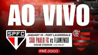 PRÉ-JOGO São Paulo x Flamengo AO VIVO | DEBATE E ANALISE TÁTICA! FC SERIES!!