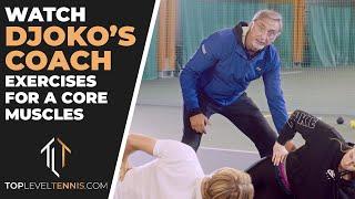 CORE EXERCISES for Tennis from DJOKOVIC'S Fitness Coach