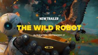 The Wild Robot (2024) - New Trailer | Cineplex