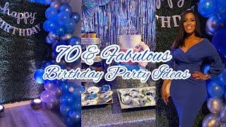 70 & FABULOUS BIRTHDAY PARTY IDEAS - Milestone Birthday Dinner Decor & More. 