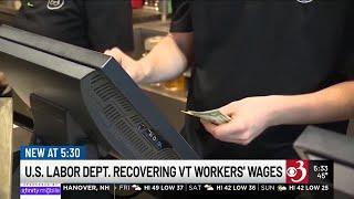 Vermonters encouraged to check whether they're owed back wages