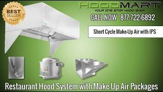 HoodMart Restaurant Exhaust Hood Systems with Makeup-Air