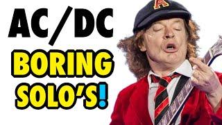 Angus Young Needs To QUIT The Boring Guitar Solo’s!