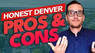 Denver Colorado 2023: Pros and Cons ️ | The TRUTH about Living in Denver CO