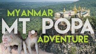 Myanmar's Volcano Monastery! | MT. POPA Adventure