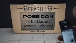 Poseidon Bikes - FX Tracklocross Frameset - Unboxing