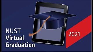 NUST JUNE  2021 VIRTUAL GRADUATION CEREMONY