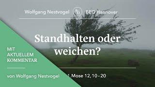 BEGH-Predigt 29.09.2024: Standhalten – oder weichen?