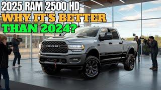 5 Powerful Reasons the 2025 RAM 2500 is Worth the Wait!