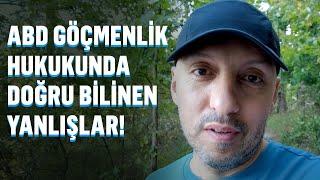 ABD Göçmenlik hukukunda doğru bilinen yanlışlar! #abdvizesi #amerikavizesi