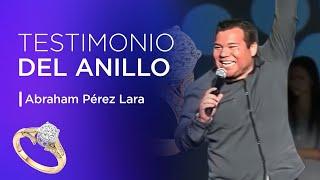 Testimonio del Anillo  Completo// Abraham Pérez 