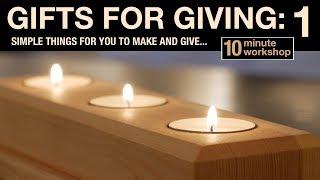 Gifts for giving: 1 - Tealight holder #121