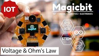 Internet of Things with MagicBit : Voltage Current and Ohm's Law