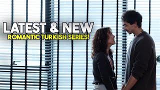 Top Trending Latest Turkish Series With Final English Subtitles