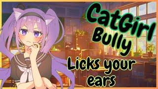 Cat Girl Bully Punishes you with Ear Licks~ (3Dio ASMR)(RP)(F4A)(Mouth Sounds)(Ear Licking)