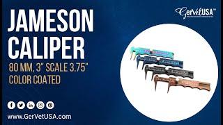 Jameson Caliper, 80 mm 3" Scale 3.75" Color Coated | GerVetUSA