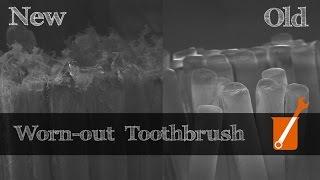 Your toothbrush is worn-out!