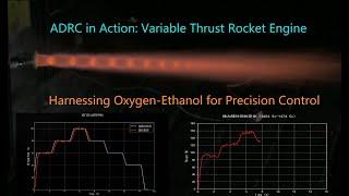 Oxygen-Ethanol Rocket Engine: ADRC for Variable Thrust Control