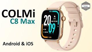 Colmi C8 Max Smartwatch - App Colmi Fit - Android & iOS Smartwatch - Unboxing