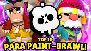 CLANCY É BROKEN! TOP 10 MELHORES BRAWLERS para o NOVO MODO PAINT-BRAWL!