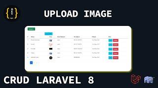 CRUD LARAVEL 8 -PART 7- UPLOAD IMAGE