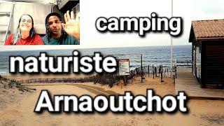 Camping Naturiste Arnaoutchot