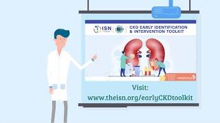 KDIGO-ISN CKD Early Identification & Intervention Toolkit