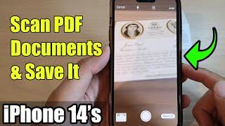 iPhone 14/14 Pro Max: How to Scan PDF Documents & Save It