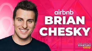 Airbnb CEO Brian Chesky on early rejection, customer focus & AI’s future in hospitality | E1735
