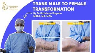 Trans Male to Female Transformation | Dr. Karishma Aesthetics| India