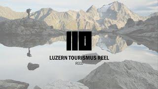 110 | Luzern Tourismus Reel | Reel