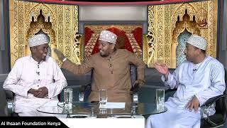 UKWELI WA USHIA | SAYYID JAFFAR SAGGAF, TAWFIQ OMAR & IZUDIN ALWY