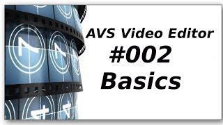 AVS Video Editor Tutorial 2 - Schneiden, Bilder, Videos, Masken [German]