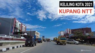 Keliling Kota Kupang Nusa Tenggara Timur NTT