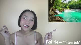 Is it time to " Pai tiew "? Thai language  by Toey