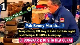 BARANG KIRIMAN KARGO TKI DI BONGKAR DAN DI SITA BEA CUKAI