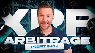 *XRP* Crypto Arbitrage | 2024 Strategy for 8-10% Profit | Grow Your Crypto Earnings Today!