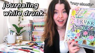 *very choatic* drunk journaling // journal with me (crazy & colorful!)