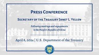 Press Conference | Secretary of the Treasury Janet L. Yellen in Beijing, People’s Republic of China