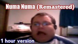 Numa Numa [Remastered] (1 hour version)