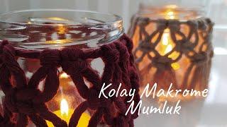 DIY | Macrame Candle Holder /Kolay Makrome Mumluk Yapımı /  Kavonoz Mumluk Süsleme / Home Decor