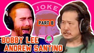 Bobby Lee & Andrew Santino Hilarious Moments - PART 8