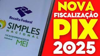 PIX 2025 | RECEITA FEDERAL VAI FISCALIZAR SEU MEI E TAMBÉM O SEU CPF