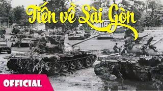 Tiến Về Sài Gòn - Tốp Ca Nam Quân Khu 7 [Official MV]
