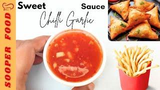 Sweet Chilli Garlic Sauce Recipe by Sooper Food | Chilli Garlic Sauce | Homamade Chilli Garlic Sauce