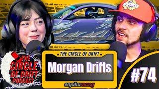 Women in Drifting, Why Mustangs are BEST & Working for K&N w/ Morgan Drifts | Circle of Drift #74