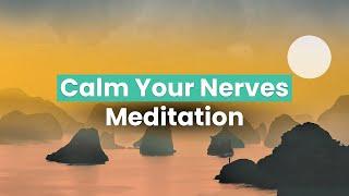 Meditation to lower heart rate and calm nervous system